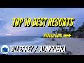 Best beach resorts in alappuzha  best resort in alleppey kerala