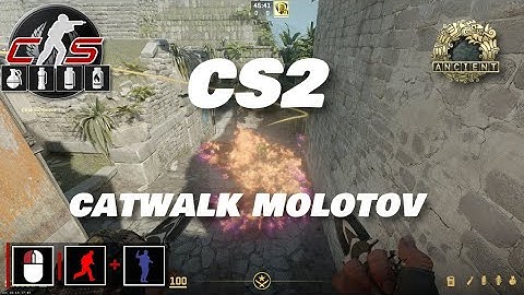 CS2 - Molotov Ancient   Short to Catwalk