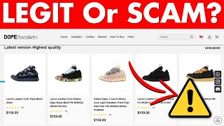 Dope Sneakers Review - Legit or Scam Store