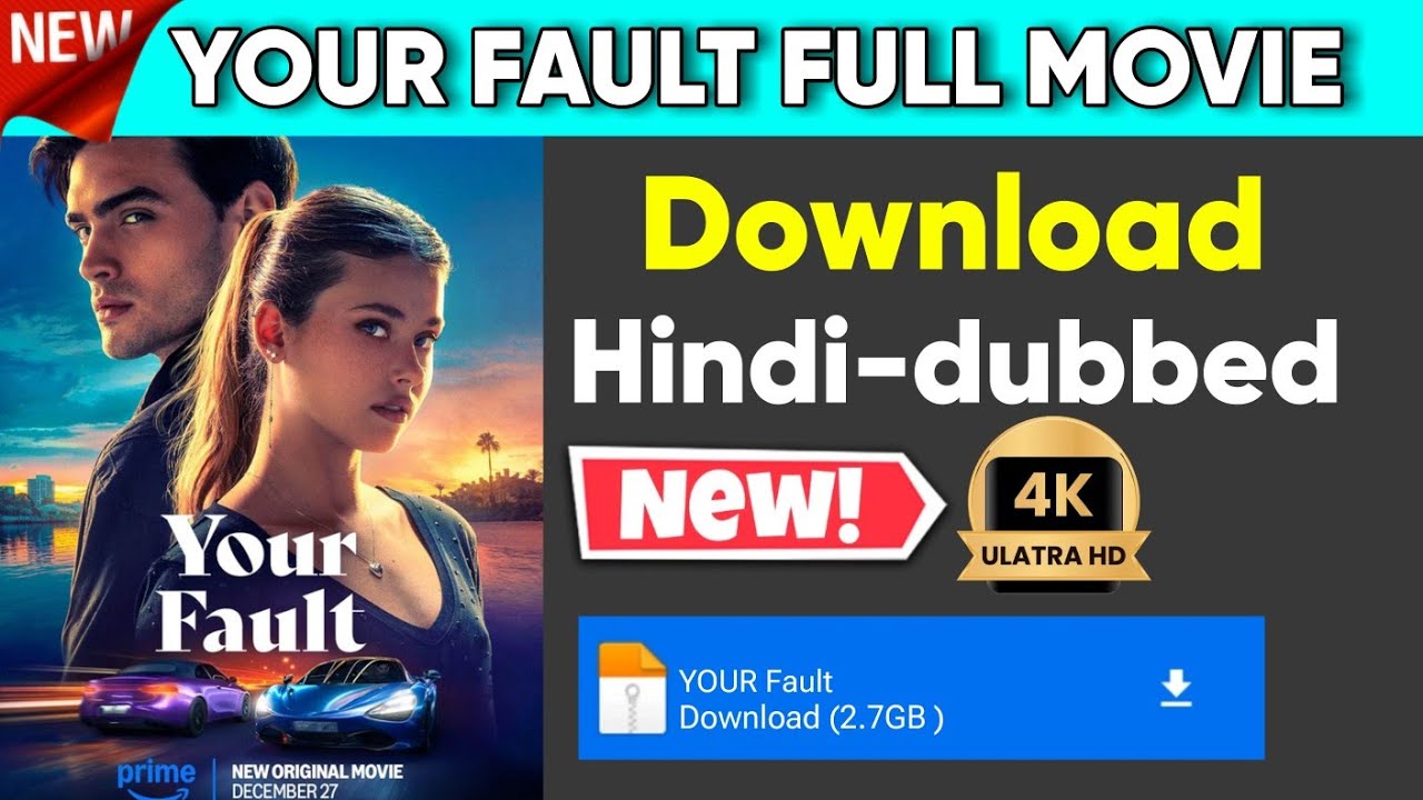 How to watch Your Fault movie || Your Fault movie Download Kaise kare