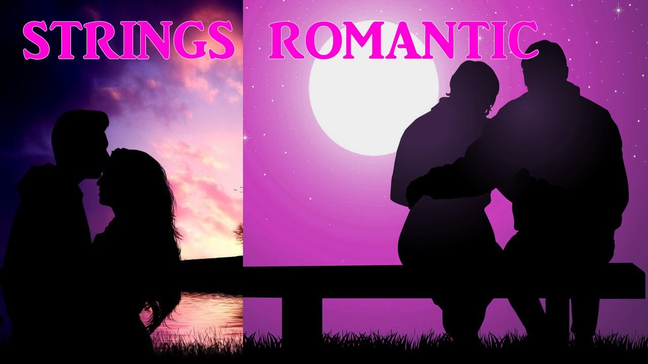 7 String Romantic STRINGS ROMANTIC|STRINGS MUSIC|RELAX|MUSIC|FEEL|SLEEP - YouTube