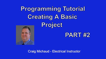 PLC Programming Creating a Basic Project How to Tutorial Part 2