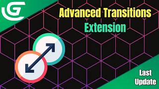 Making Advanced Transitions Extension in GDevelop | Extension in progress | FINAL Update
