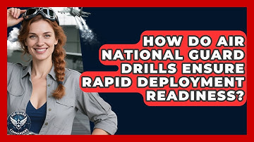 How Do Air National Guard Drills Ensure Rapid Deployment Readiness? - Air Guard Commanders