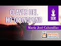 Claves del Ho'oponopono, por María José Cabanillas