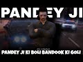 Pandey ji Ki Boli Bandook Ki Goli . || Exo Life Rp ||  Mack gaming23 |  GTA V