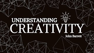 Understanding the Essence of Creativity