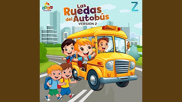 Las Ruedas Del Autobús (Version 2)