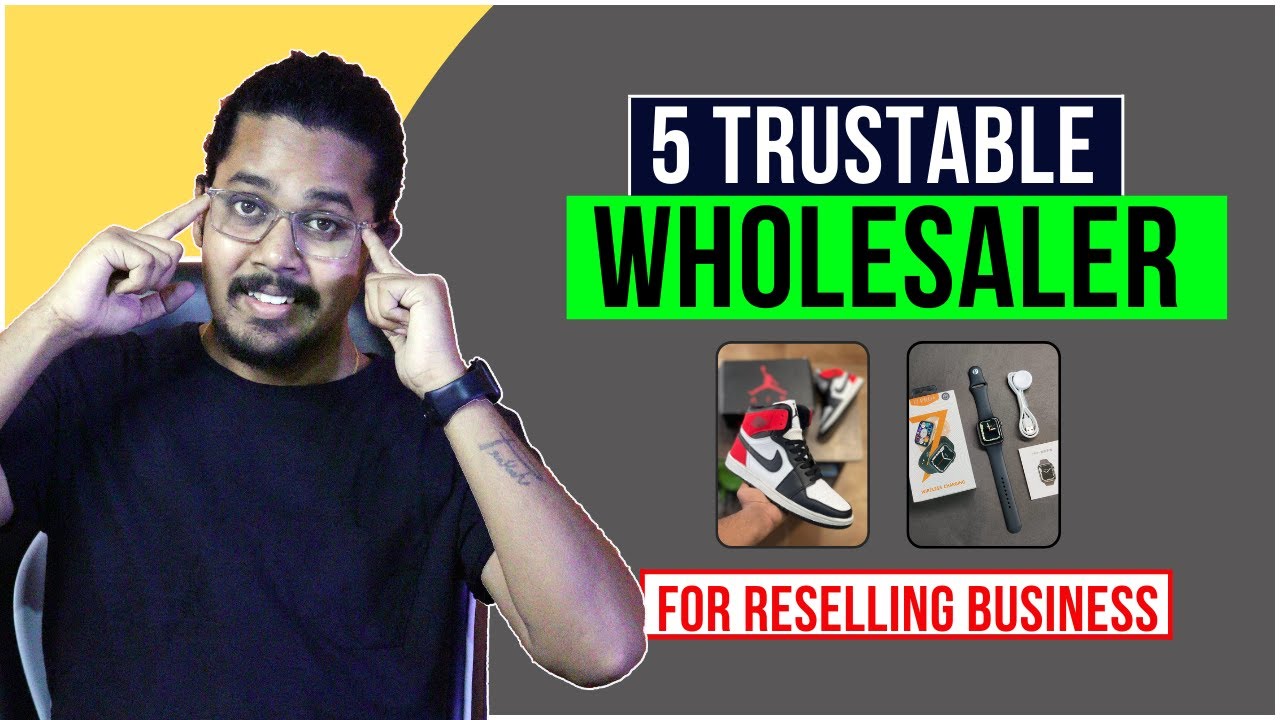 5 Best Wholesalers for Resellers Reselling Business Wholesaler