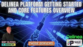 Delinea Platform Getting Started and Core Features Overview