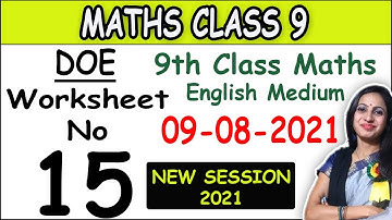 Class 9 Maths Worksheet 15 in English Medium | Today Worksheet 15 Class 9th | 9 August 2021