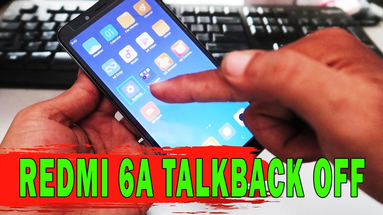 HOW TO TALKBACK OFF PROBLEM REDMI 6A TALKBACK OFF SOLUTION YouTube