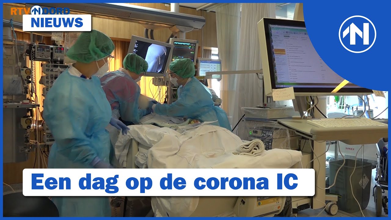 Zo ziet een dag op de corona IC er uit | RTV Noord