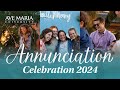 Annunciation feast celebration 2024  ave maria university