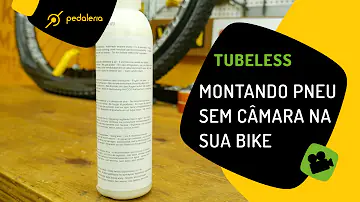 Como saber se o pneu e tubeless bike?