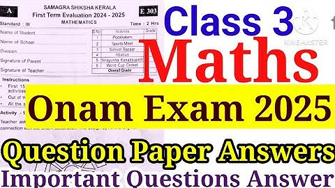 Class 3 Maths Onam Exam Question Paper 2024-25 Answers|Class 3 Maths Onam Exam 2025 Important 