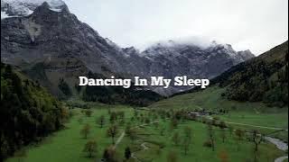 DJ SLOW REMIX !!! Dancing In My Sleep - Nick Project Style ( Slow Remix )