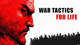 How To Apply Military Strategy in Life (Sun Tzu)