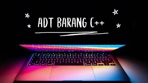 Algoritma Pemrograman ADT Barang C++