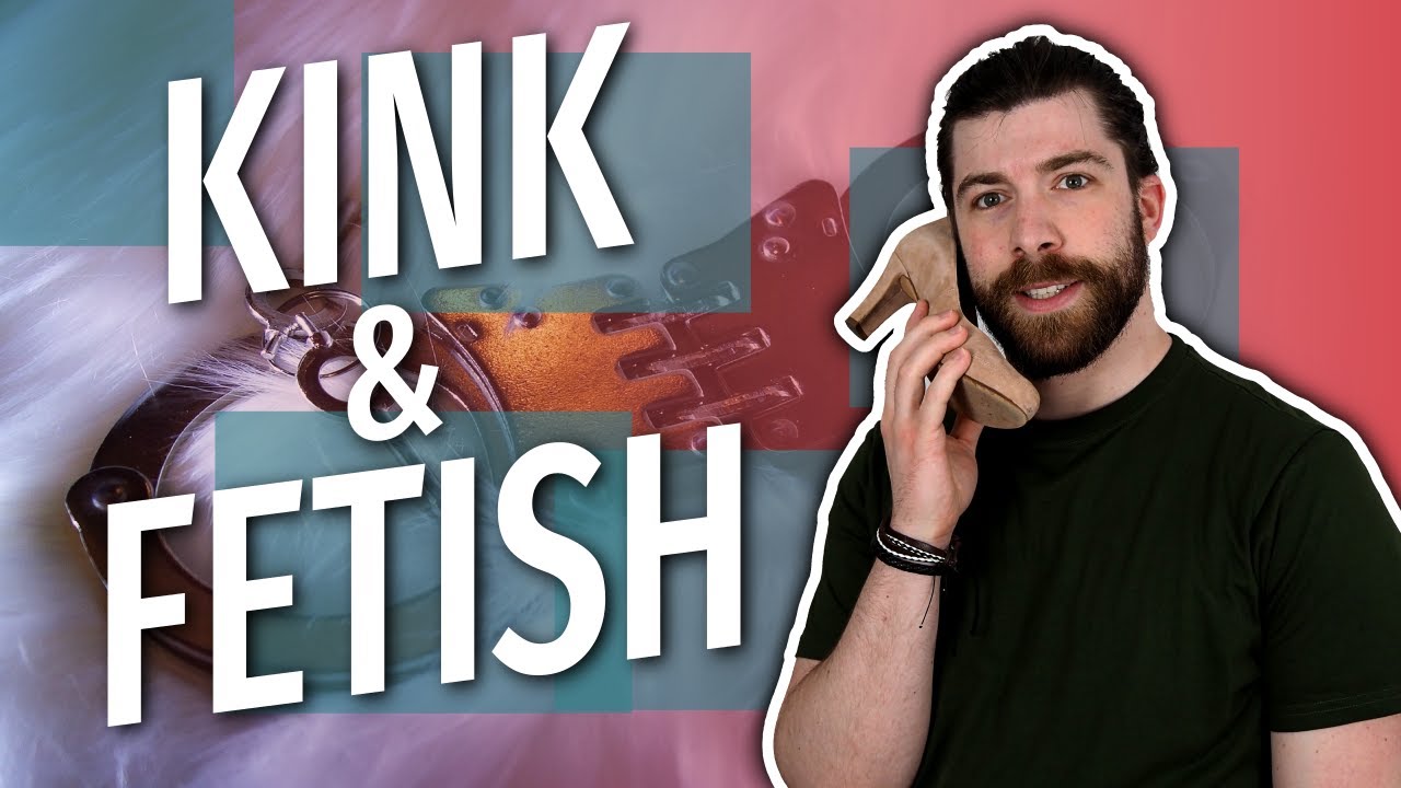 Kink and fetish: they are not the same!