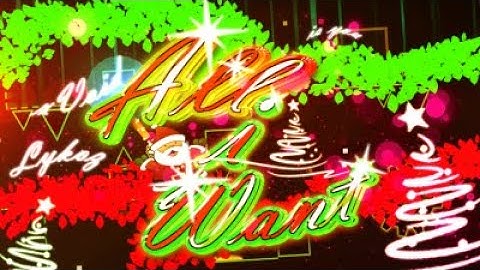 "All I Want" hosted by me & Lykoz (EXTREME XL Mariah Carey Demon Layout) | Geometry Dash 2.11