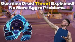 Guardian Druid Threat Solved. Never Lose Aggro Again