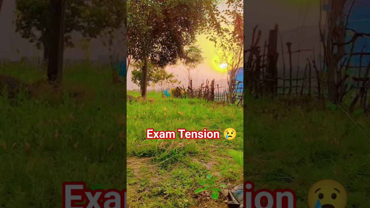 Exam ka tensen 😢