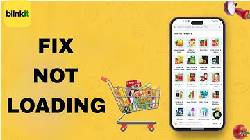How To Fix And Solve Not Loading On Blinkit App | Final solution