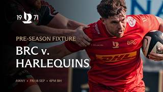 BRC v. Harlequins | Pre-season screenshot 5