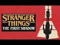 Stranger Things: The First Shadow FIRST Look+ New Details Revealed
