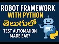 🤖 Robot Framework with Python in Telugu (తెలుగులో) | Test Automation Made Easy