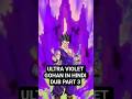 ULTRA VIOLET GOHAN IN HINDI DUB #shorts #shortsviral #dragonball