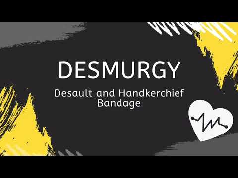 Desmurgy: Desault and Handkerchief Bandage