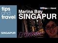 Marina Bay Singapur, Una de las bahías más bonitas!!