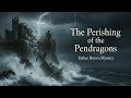 The Perishing of the Pendragons by G. K. Chesterton | The Wisdom of Father Brown