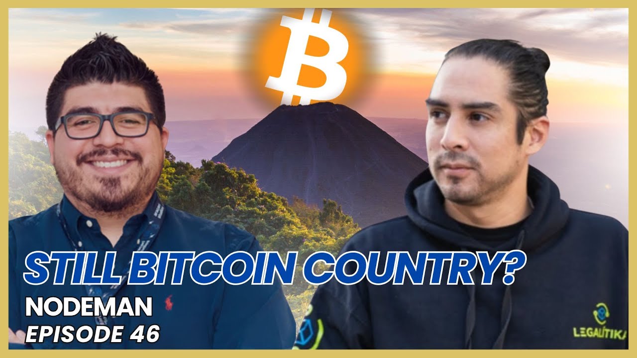 Bitcoin Law & El Salvador IMF Deal w/ Nodeman