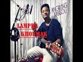 Lamphakhoumak Mp3 Song