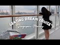 Cruise vlog  genting dream 3d2n singapore  malaysia