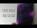 Cómo pintar una galaxia | DoitMery