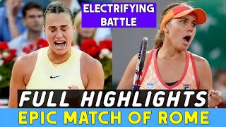 Aryna Sabalenka Vs Sofia Kenin EPIC Rome Match Full Highlights • Electrifying Battle  23'