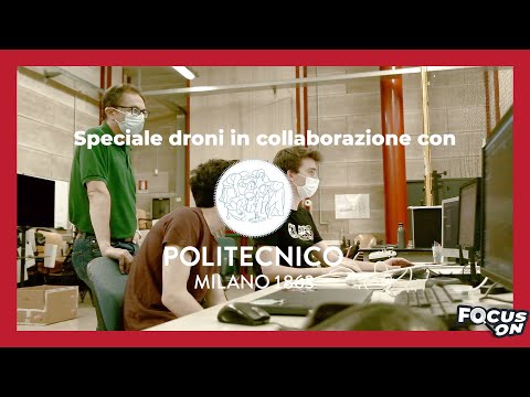 Focus On: intervista Osservatorio Droni del Politecnico di Milano