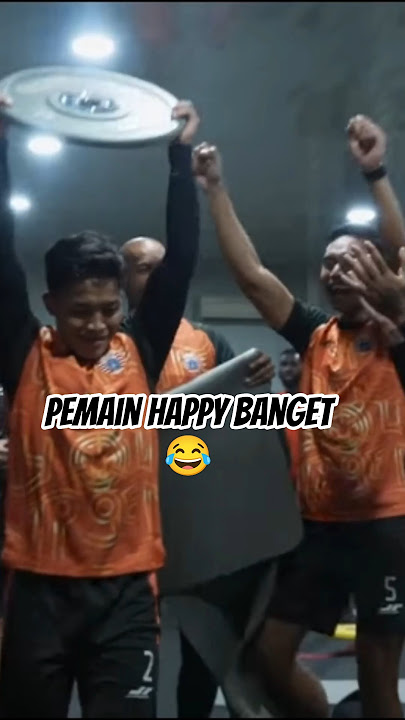 Persija Players Are So Excited They Make You Laugh Out Loud #persija