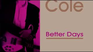 Watch Jude Cole Better Days video