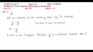 Prove that the following are irrationals: (i) 1/√2                            (ii) 7√5