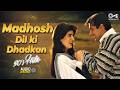 Madhosh Dil ki Dhadkan - 90's Hits | 90's Evergreen Songs | Hindi Romantic Songs | Bollywood Songs