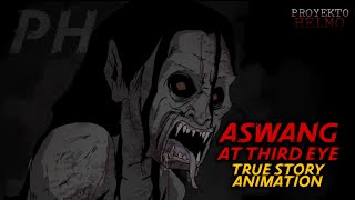 ASWANG AT THIRD EYE | True Story Animation