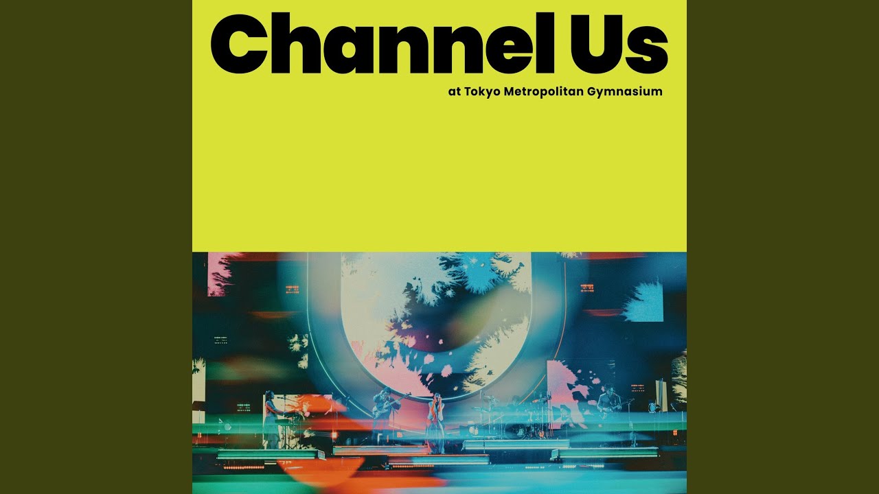 Magic Hour (Channel Us 2025 Live at Tokyo Metropolitan Gymnasium