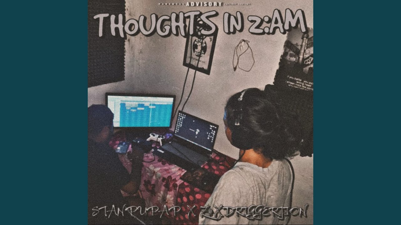 THOUGHTS IN 2:AM (feat. Z