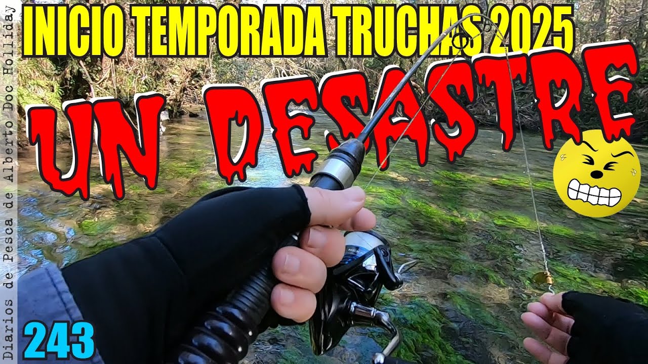 INICIO TEMPORADA DE TRUCHAS 2025: UN DESASTRE. Pesca con cucharilla y técnica de lance a ballesta.