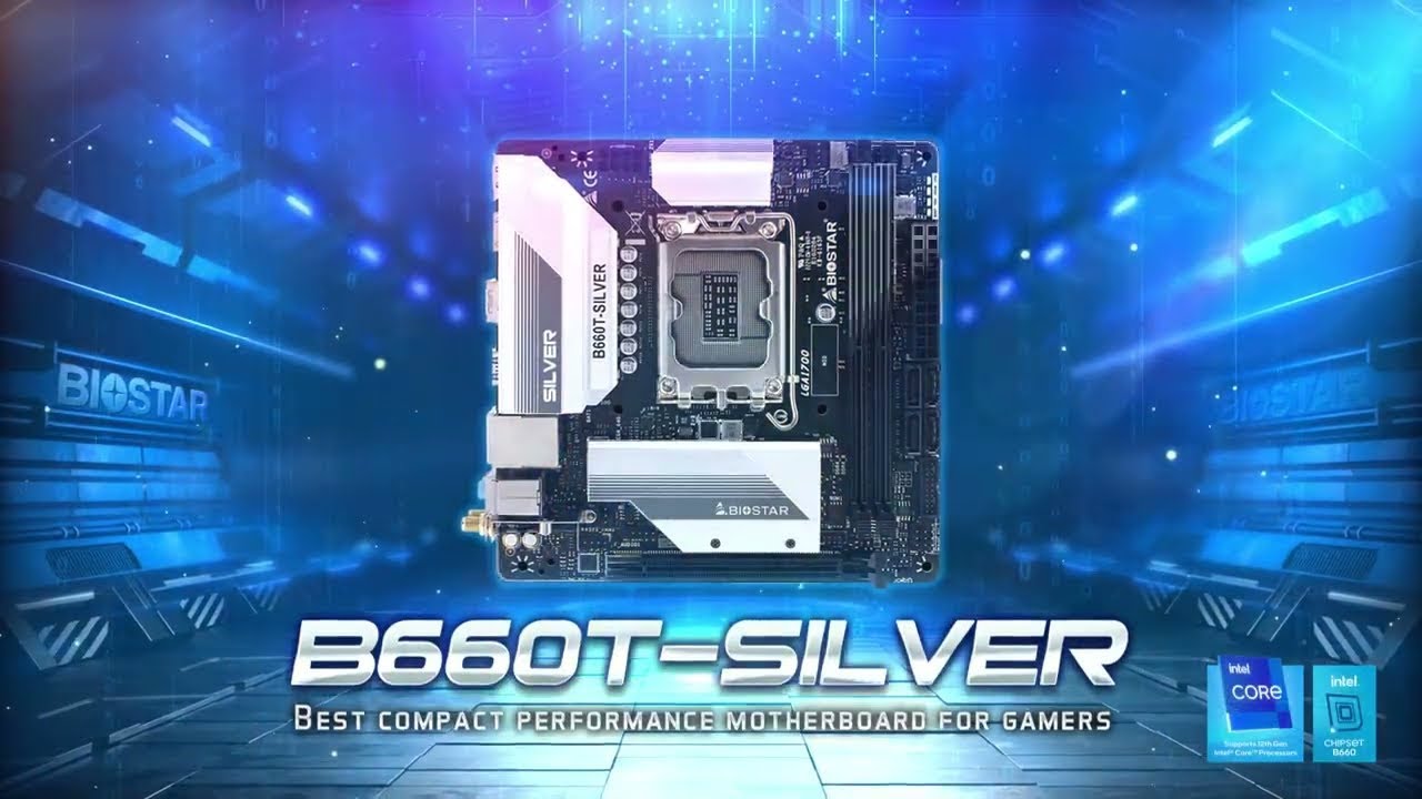 BIOSTAR B660T SILVER | Best compact performance motherboard for gamers